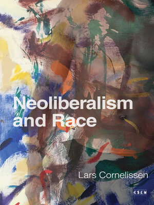 cover image of Neoliberalism and Race
